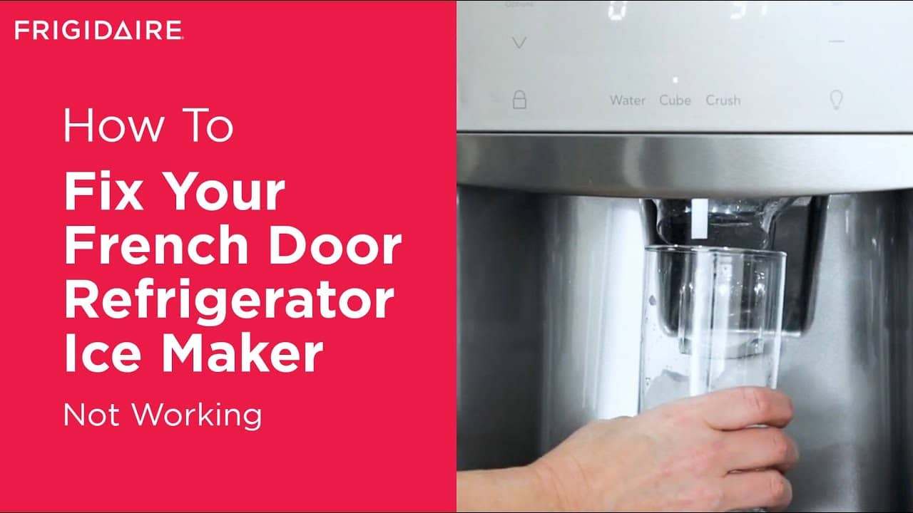 Frigidaire Ice Maker Not Working: 8 Easy Ways to Fix It