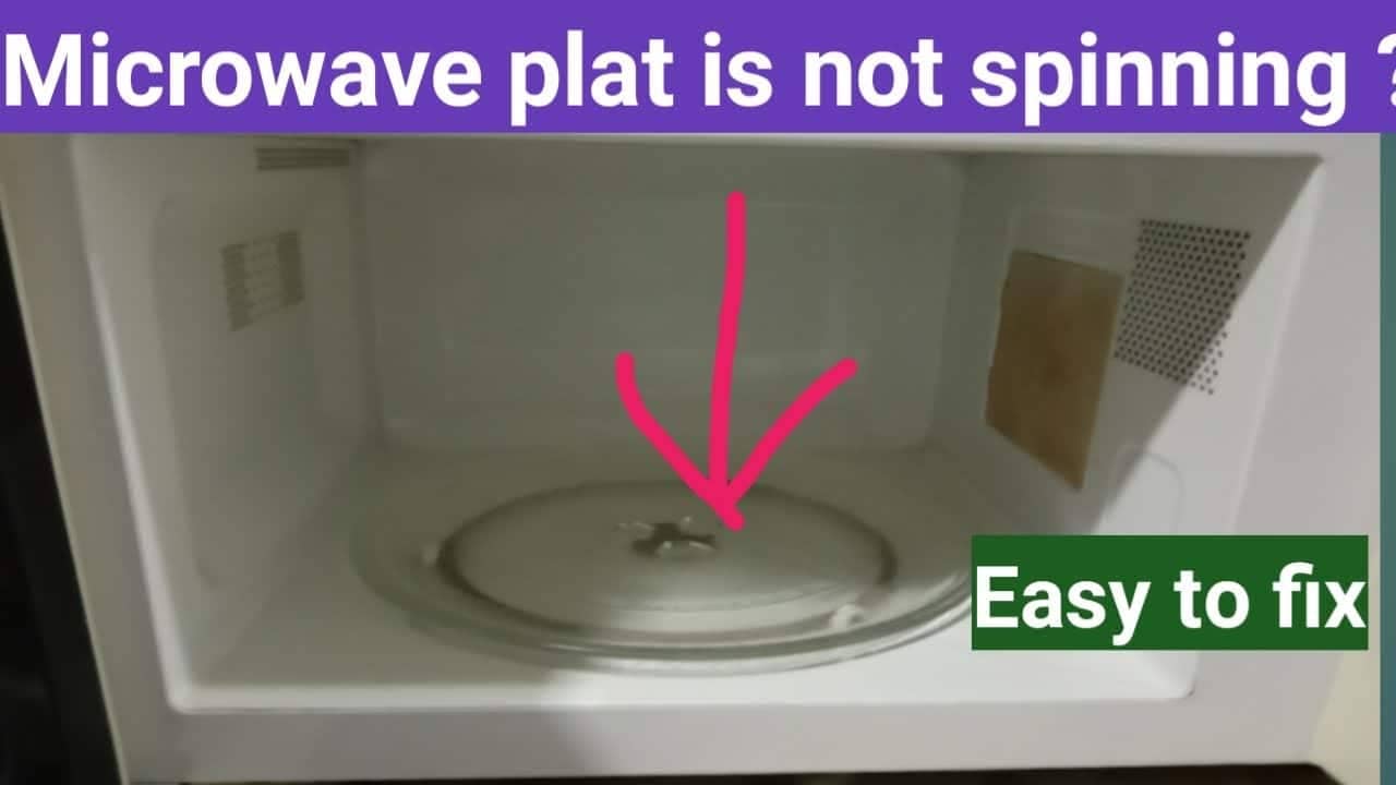 Microwave Not Spinning: 10 Easy Ways To Fix The Problem Now