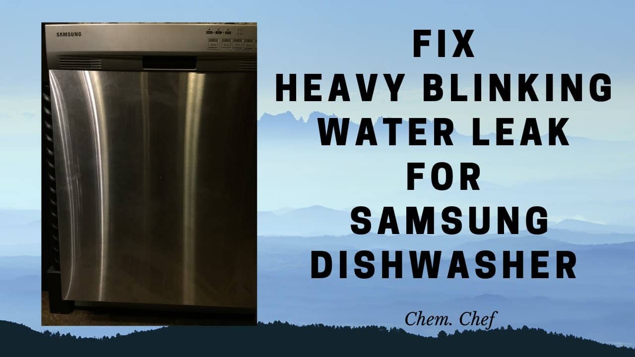 Samsung Dishwasher Heavy Light Blinking: 7 Easy Ways to Fix