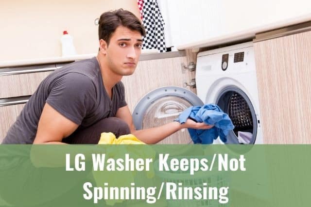 LG Washer Not Spinning: 8 Ways to Easily Fix It Now