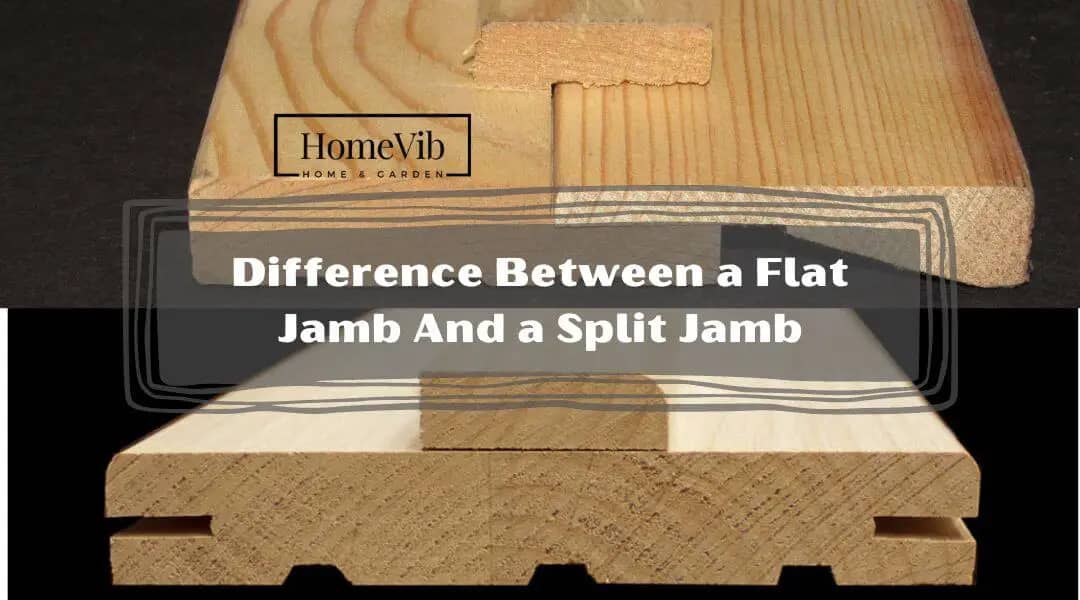 Split Jamb vs Flat Jamb: What Are The Main Differences?